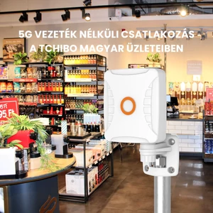 5G vezeték nélküli csatlakozás a Tchibo magyar üzleteiben