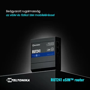 Beágyazott rugalmasság az RUT241 ESIM routerrel